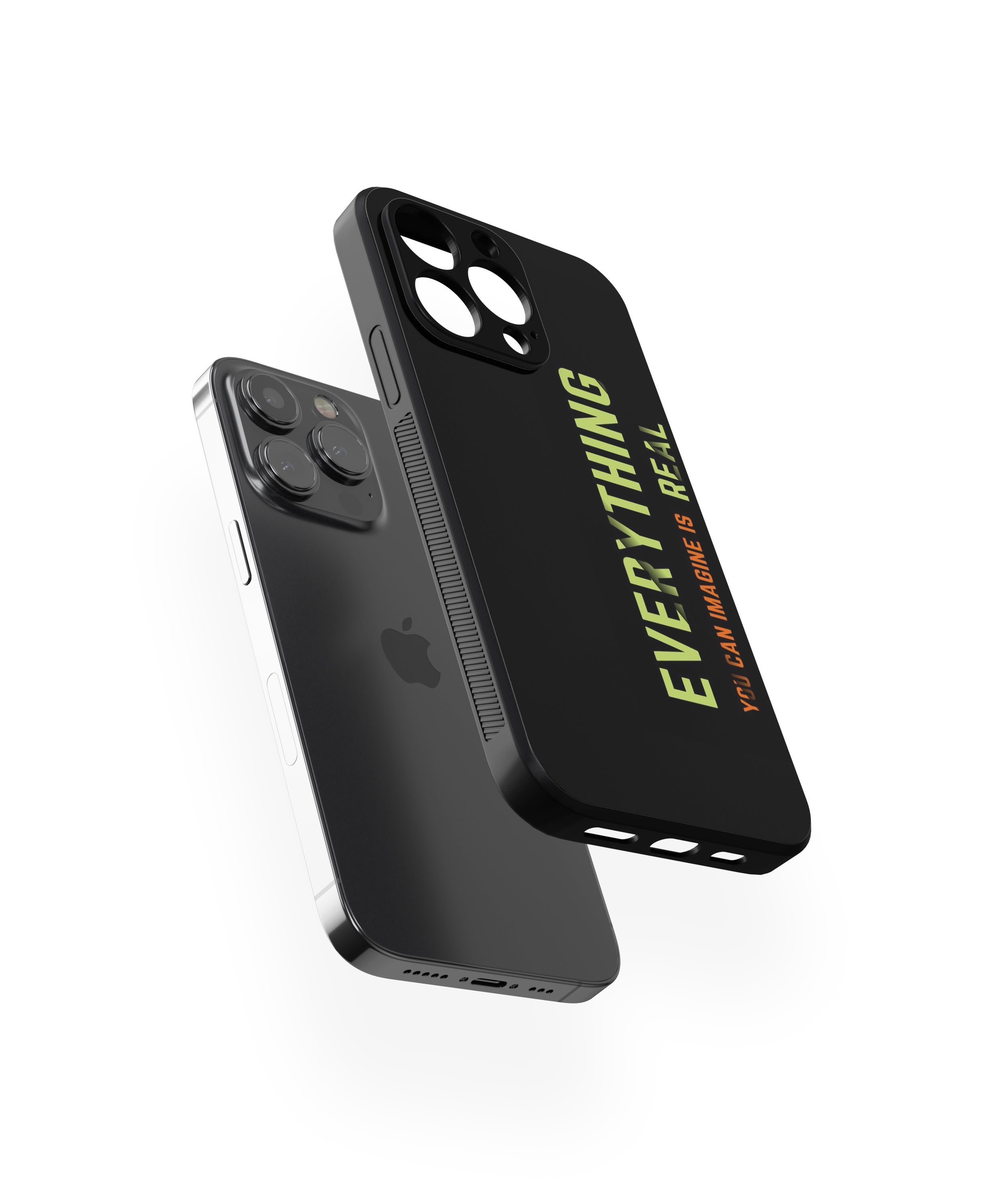 EVERYTHING YBU CAN IMAGINE IS REAL Hybrid Metal TPU Case