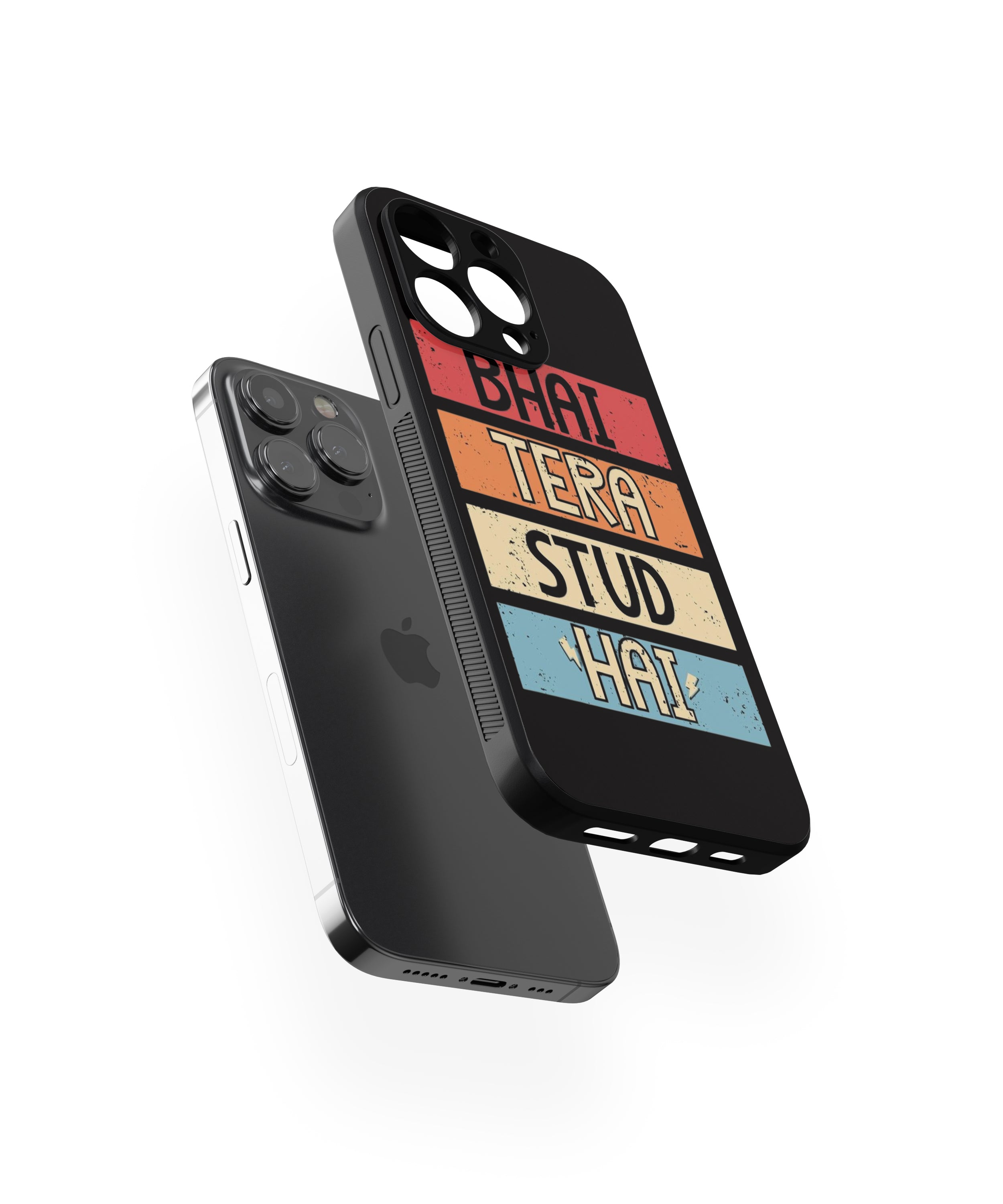 Bhai Tera Stud Hai Hybrid Metal TPU Case