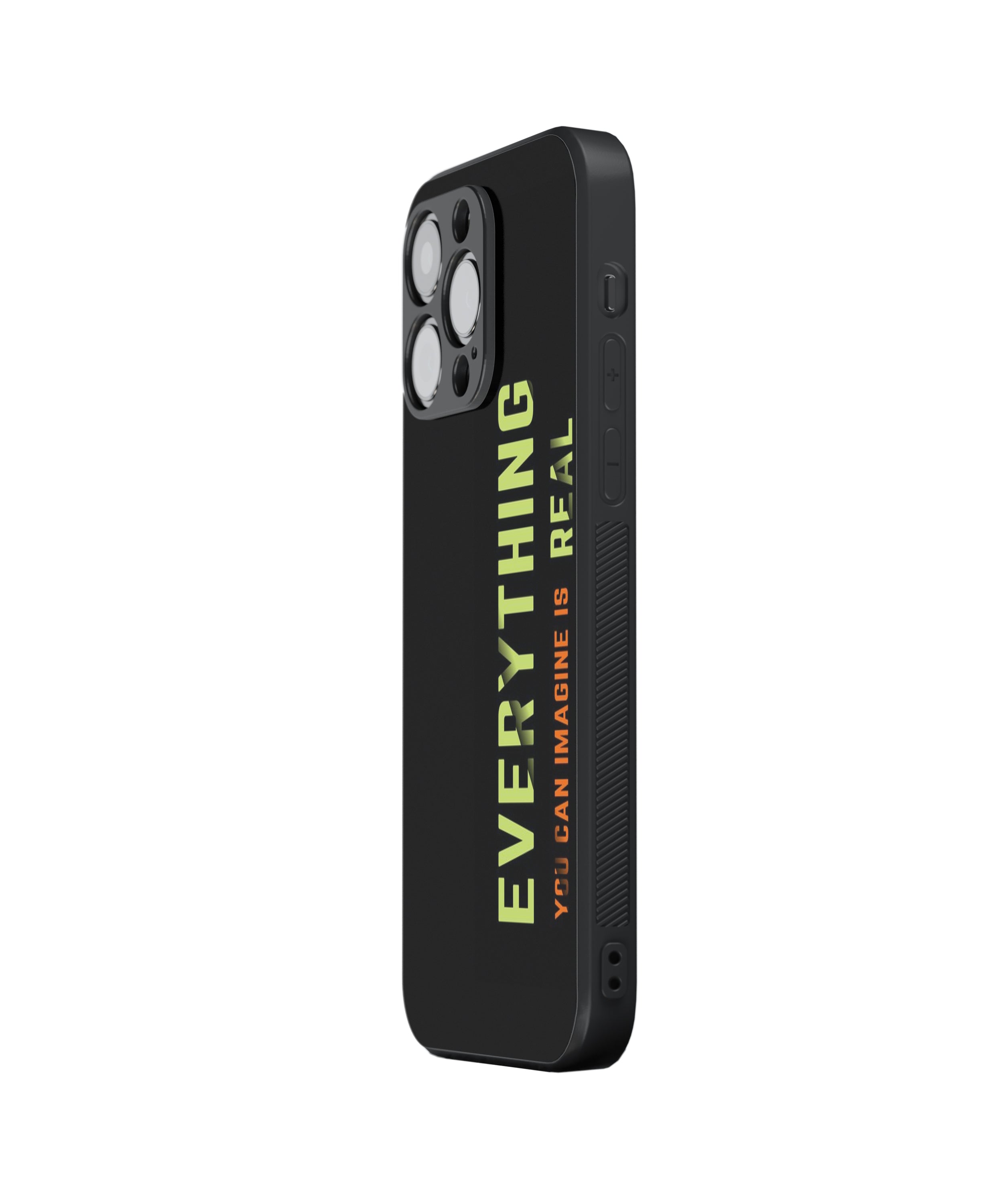 EVERYTHING YBU CAN IMAGINE IS REAL Hybrid Metal TPU Case